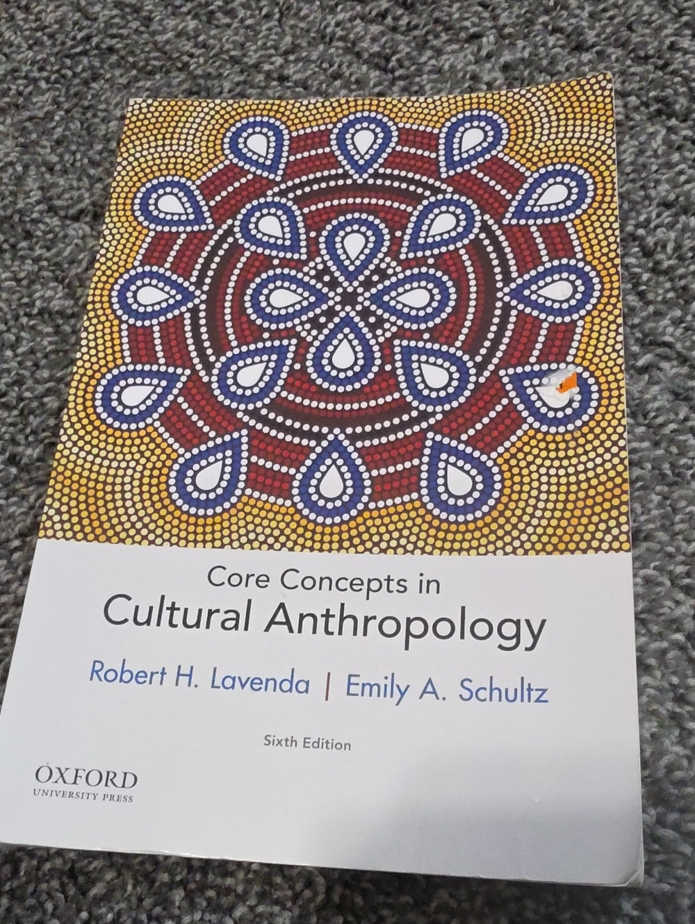 Core Concepts In Cultural Anthropology By Robert Lavenda And Emily Schultz